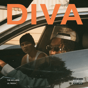 Diva (feat. Lil Tecca) by The Kid LAROI