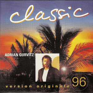 Classic (Remastered) by Adrian Gurvitz