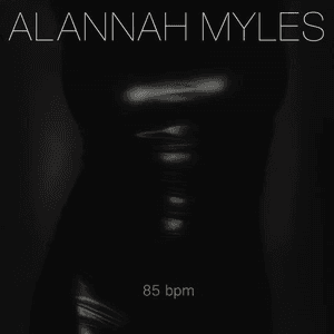85 BPM by Alannah Myles