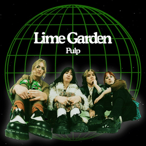 Pulp - Single by Lime Garden