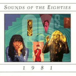 Sounds of the Eighties - 1981 by Rick Springfield