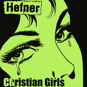 Christian Girls by Hefner