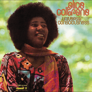 Universal Consciousness by Alice Coltrane