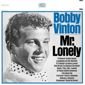 Mr. Lonely by Bobby Vinton