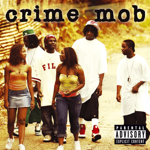 Crime Mob by Crime Mob