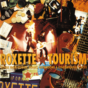 Tourism by Roxette