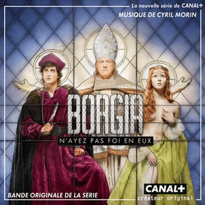 Borgia by Cyril Morin