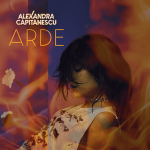 Arde by Alexandra Căpitănescu