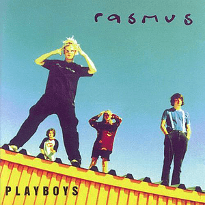 Playboys by The Rasmus