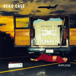 Blacklisted by Neko Case