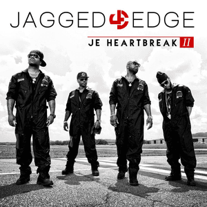 JE Heartbreak II by Jagged Edge