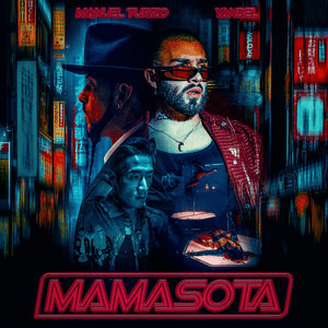 Mamasota by Manuel Turizo