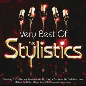 The Very Best Of The Stylistics by The Stylistics