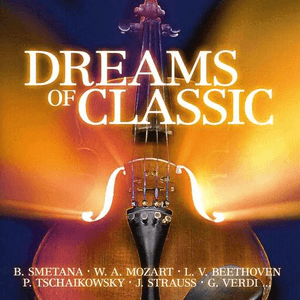 Dreams of Classics by Franz Liszt