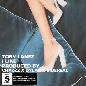 I LIKE by Tory Lanez