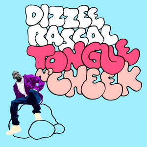 Tongue n' Cheek by Dizzee Rascal