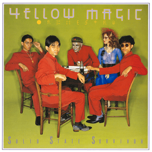Solid State Survivor by Yellow Magic Orchestra