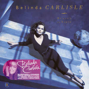 Heaven on Earth (Remastered & Expanded Special Edition) by Belinda Carlisle