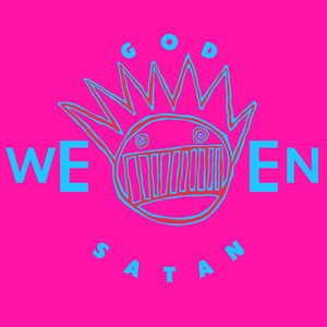 God Ween Satan: The Oneness (Anniversary Edition) by Ween