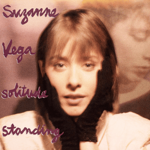 Solitude Standing by Suzanne Vega