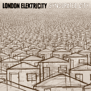 Syncopated City [NHS142CD] by London Elektricity