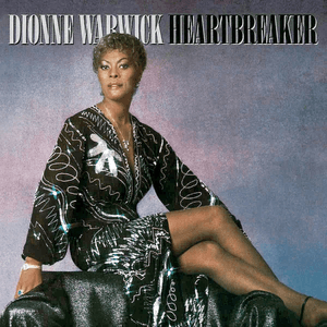 Heartbreaker by Dionne Warwick