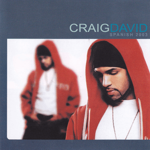 Spanish 2003 by Craig David