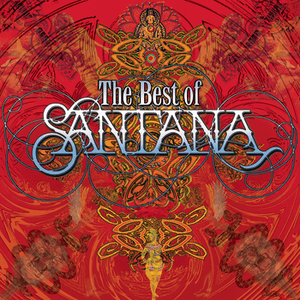 The Best of Santana by Santana