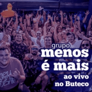 Ao Vivo no Buteco by Grupo Menos É Mais