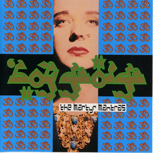 The Martyr Mantras by Boy George