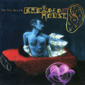 Recurring Dream by Crowded House