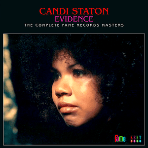 Evidence: The Complete Fame Records Masters by Candi Staton