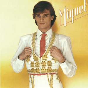 "Miguel" by Miguel Bosé