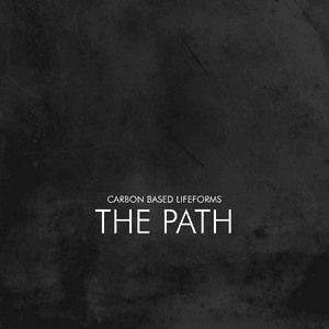 The path by Carbon Based Lifeforms