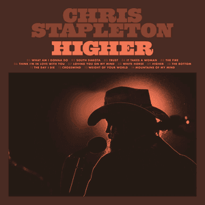 Higher by Chris Stapleton