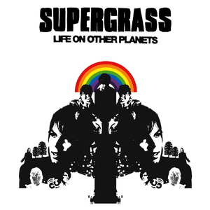 Life on Other Planets by Supergrass