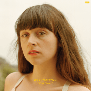 Great Thunder by Waxahatchee