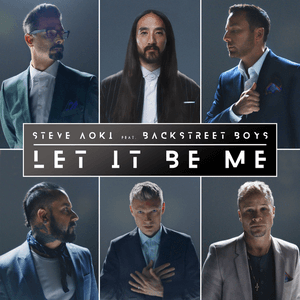Let It Be Me by Steve Aoki