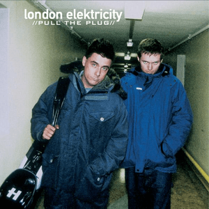 Pull the Plug by London Elektricity