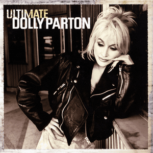 Ultimate Dolly Parton by Dolly Parton