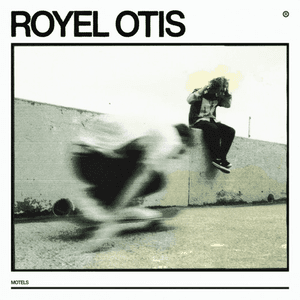Motels by Royel Otis