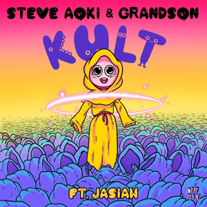 KULT (feat. Jasiah) by Steve Aoki