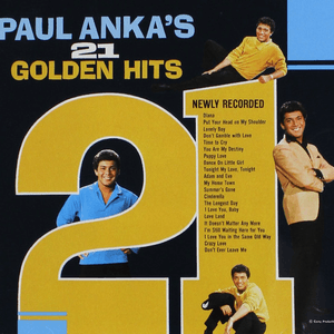 21 Golden Hits by Paul Anka
