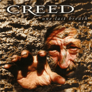 One Last Breath by Creed
