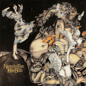 Never for Ever by Kate Bush