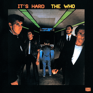 It's Hard by The Who