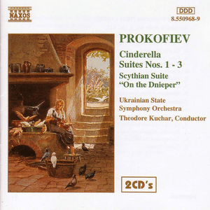 PROKOFIEV: Cinderella Suites / Scythian Suite by Sergei Prokofiev