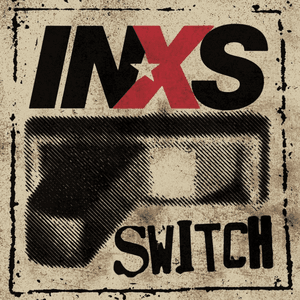 Switch by INXS