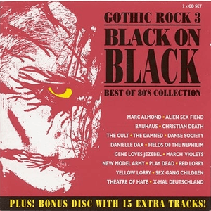 Gothic Rock 3 - Black On Black by The March Violets