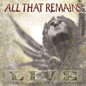 Live by All That Remains